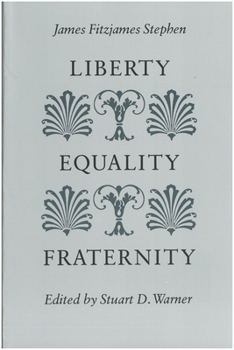 Paperback Liberty, Equality, Fraternity Book
