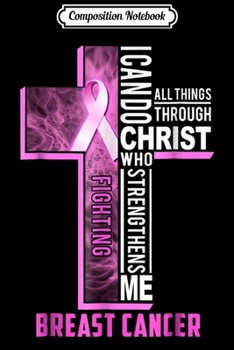 Paperback Composition Notebook: Breast cancer warrior breast cancer Journal/Notebook Blank Lined Ruled 6x9 100 Pages Book