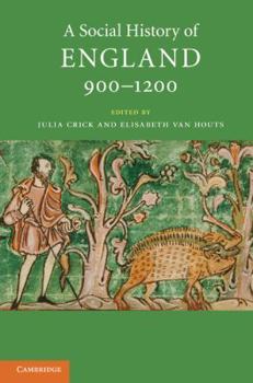 Paperback A Social History of England, 900-1200 Book