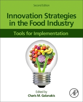 Paperback Innovation Strategies in the Food Industry: Tools for Implementation Book