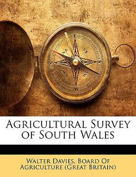 Paperback Agricultural Survey of South Wales Book