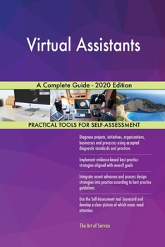 Paperback Virtual Assistants A Complete Guide - 2020 Edition Book