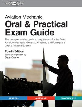 Paperback Aviation Mechanic Oral & Practical Exam Guide Book
