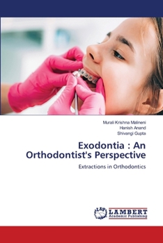 Exodontia: An Orthodontist's Perspective