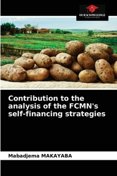 Paperback Contribution to the analysis of the FCMN's self-financing strategies Book