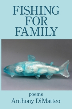 Paperback Fishing for Family Book