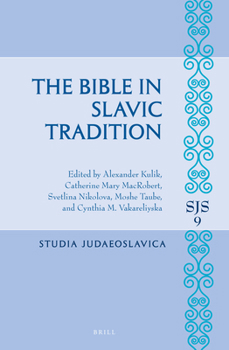 Hardcover The Bible in Slavic Tradition Book