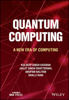 Hardcover Quantum Computing: A New Era of Computing Book