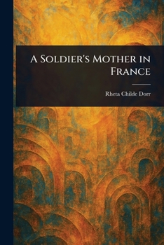 Paperback A Soldier's Mother in France Book
