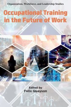 Hardcover Occupational Training in the Future of Work Book