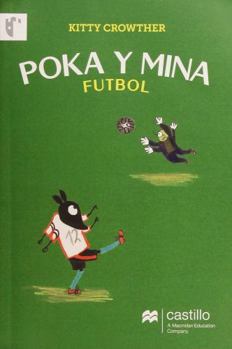 Paperback POKA Y MINA. FUTBOL [Spanish] Book