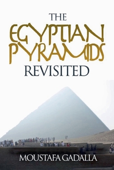 Paperback Egyptian Pyramids Revisited Book