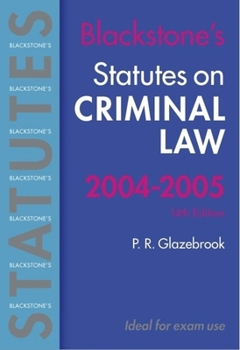 Paperback Blackstone's Statutes on Criminal Law 2004-2005 (Blackstone's Statute Book Series) Book
