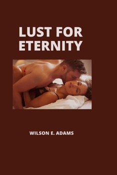 Paperback Lust for Eternity Book