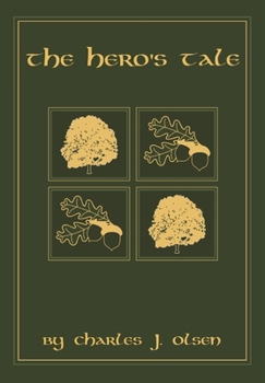 Hardcover The Hero's Tale Book