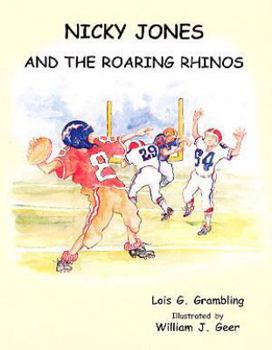 Paperback Nicky Jones and the Roaring Rhinos Book
