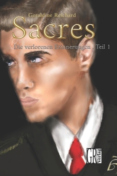 Paperback Sacres: Die verlorenen Erinnerungen (Beta-Version) [German] Book
