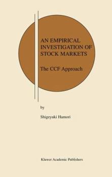 Paperback An Empirical Investigation of Stock Markets: The Ccf Approach Book