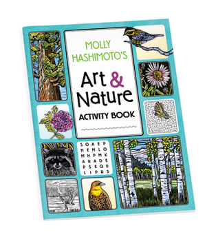 Paperback Molly Hashimoto's Art & Nature Activity Book