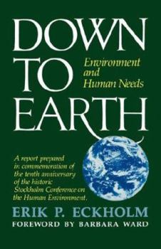 Paperback Down to Earth: Environment and Human Needs Book