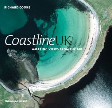 Hardcover Coastline UK: Amazing View from the Air Book