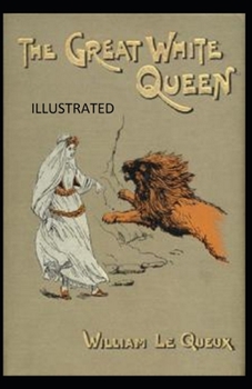 Paperback The Great White Queen Illustrated Book