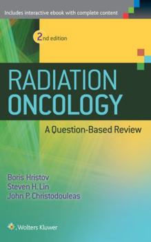 Paperback Radiation Oncology - A Question Based Review 2nd Edition Book