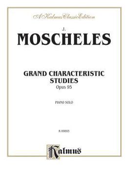 Paperback Grand Characteristic Studies, Op. 95 (Kalmus Edition) Book