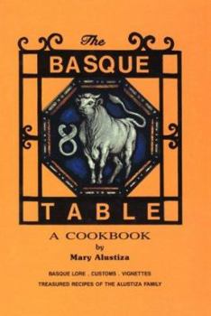 Hardcover The Basque Table: A Cookbook Book