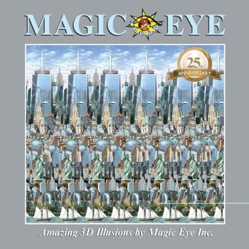 Hardcover Magic Eye 25th Anniversary Book