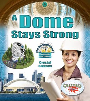 Paperback A Dome Stays Strong Book