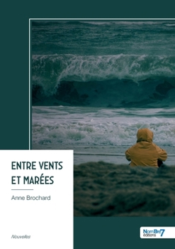 Paperback Entre vents et marées [French] Book