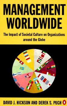 Paperback Management Worldwide: The Impact of Societal Culture on Organizations Around the Globe Book