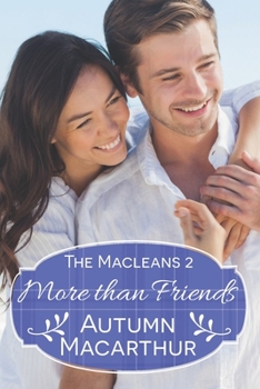Paperback More Than Friends: A faith-filled sweet and clean summer Christian romance in Scotland Book