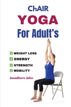 Paperback Chair Yoga For Adult's Book