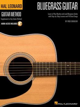 Paperback Hal Leonard Bluegrass Guitar Method Learn to Play Rhythm and Lead Bluegrass Guitar with Step-By-Step Lessons and 18 Great Songs Book/Online Audio [Wit Book