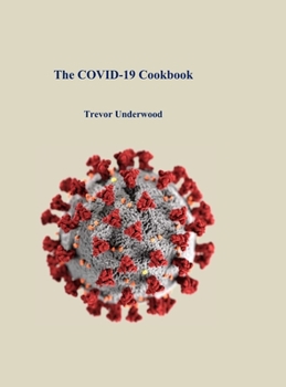 Hardcover The COVID-19 Cookbook Book
