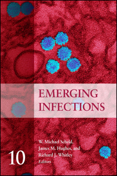 Hardcover Emerging Infections, Volume 10 Book
