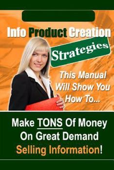 Paperback Info Product Creation Strategies Book