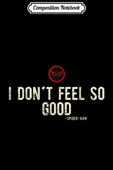 Composition Notebook: Marvel Infinity War Spider-Man Quote Graphic  Journal/Notebook Blank Lined Ruled 6x9 100 Pages