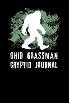 Paperback Ohio Grassman Cryptid Journal Book