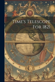 Paperback Time's Telescope For 1821 Book