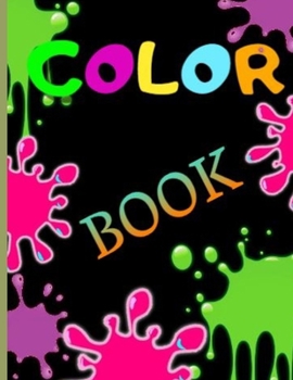 Paperback Color Book: Toddlers And Adults With Colorful Pages Book