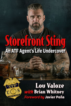 Paperback Storefront Sting: An ATF Agent's Life Undercover Book