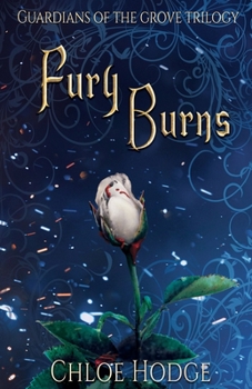 Paperback Fury Burns: Guardians of the Grove Trilogy Book