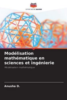 Paperback Modélisation mathématique en sciences et ingénierie [French] Book