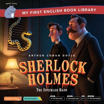 Paperback Sherlock Holmes & The Speckled Band (Smart Hippo My First English Book Library): Educational Storybook (ESL Students) Book