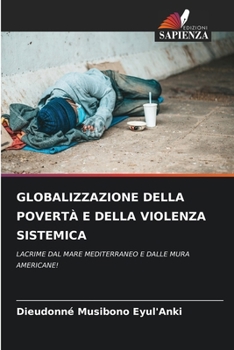 Paperback Globalizzazione Della Povertà E Della Violenza Sistemica [Italian] Book