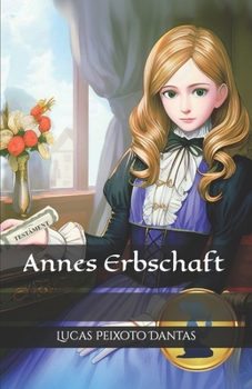 Paperback Annes Erbschaft [German] Book