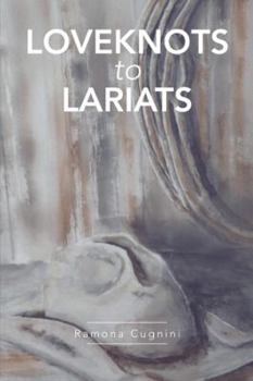 Paperback Loveknots to Lariats Book